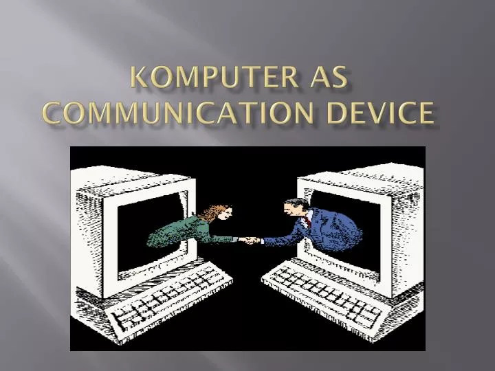 komputer as communication device