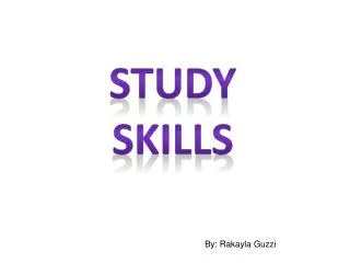 STUDY SKILLS