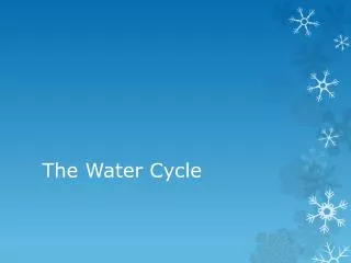 The Water Cycle