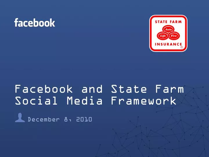 facebook and state farm social media framework