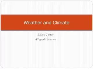 weather and climate