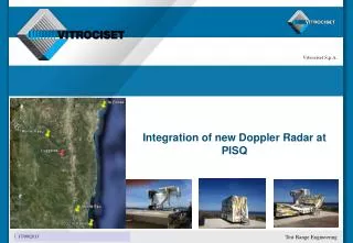 Integration of new Doppler Radar at PISQ