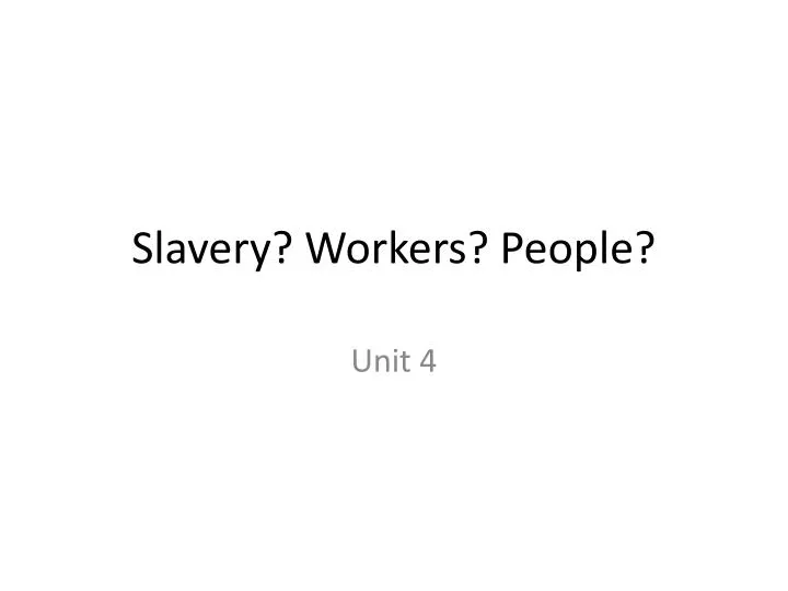 slavery workers people