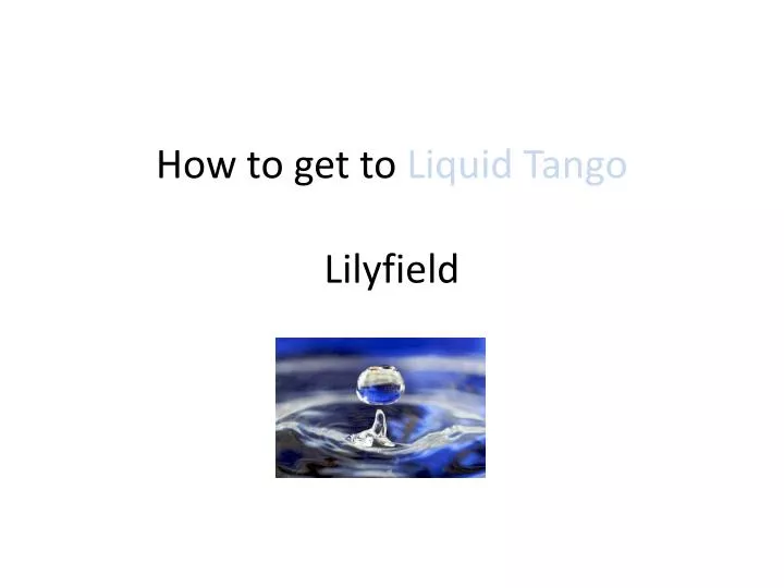 how to get to liquid tango lilyfield