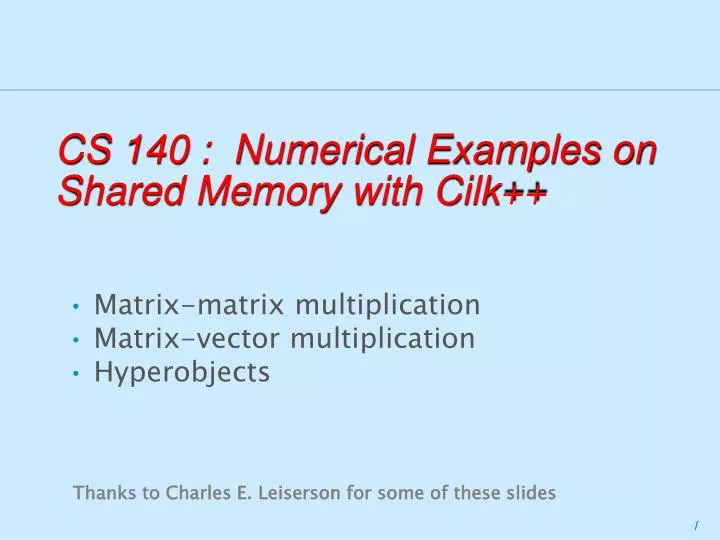 cs 140 numerical examples on shared memory with cilk