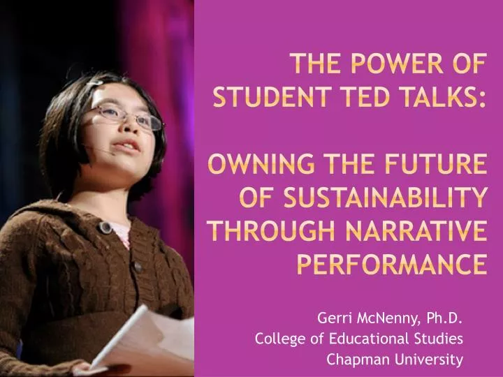 the power of student ted talks owning the future of sustainability through narrative performance