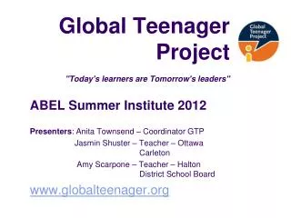 Global Teenager Project &quot;Today's learners are Tomorrow's leaders&quot;