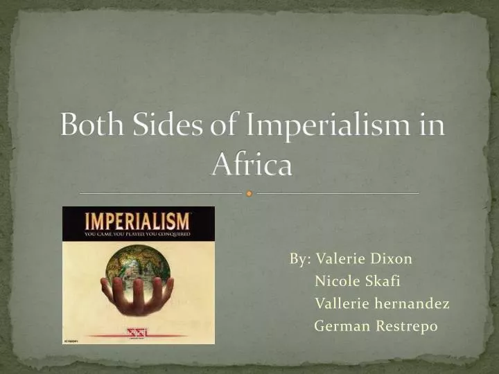 both sides of imperialism in africa