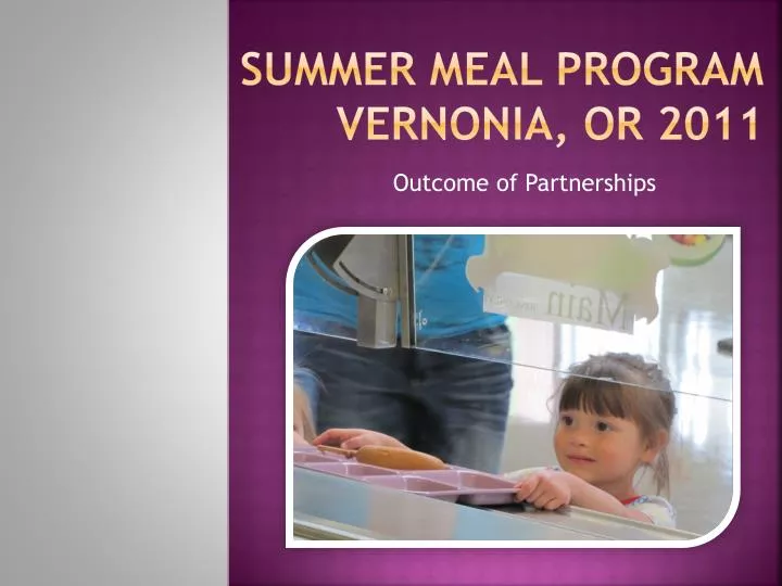 summer meal program vernonia or 2011