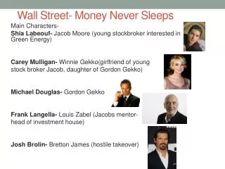 Wall Street- Money Never Sleeps