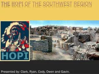 The hopi of the Southwest region