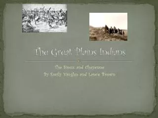 The Great Plains Indians