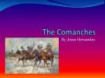 The Comanches - slide 1