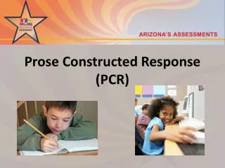 Prose Constructed Response (PCR)