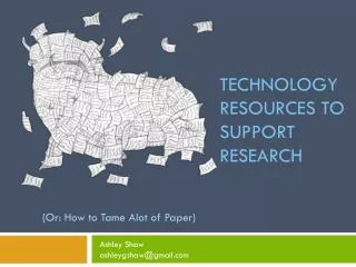 Technology resources to support research
