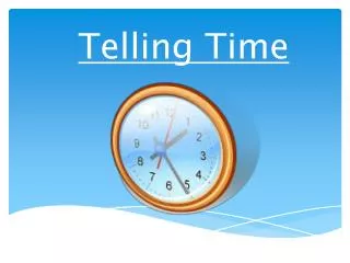 Telling Time