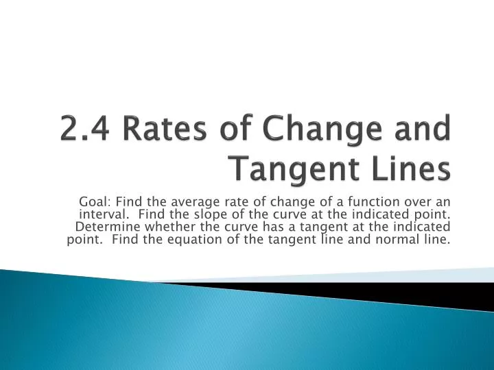 2 4 rates of change and tangent lines