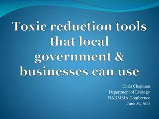 Toxic reduction tools that local government &amp; businesses can use
