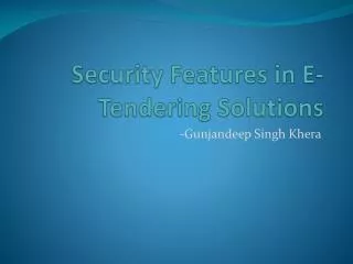 Security Features in E-Tendering Solutions