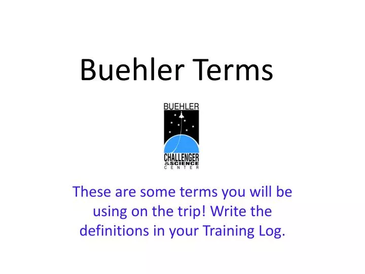 buehler terms