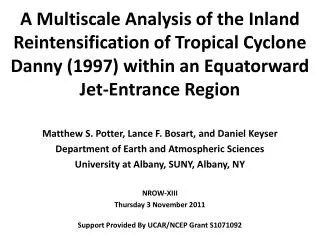Matthew S. Potter, Lance F. Bosart, and Daniel Keyser Department of Earth and Atmospheric Sciences