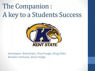 The Companion : A key to a Students Success