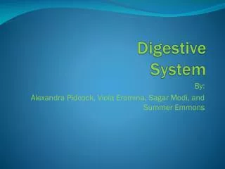 Digestive System