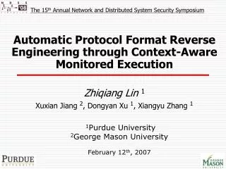 Automatic Protocol Format Reverse Engineering through Context-Aware Monitored Execution