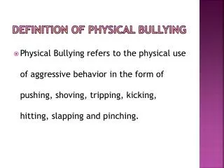 definition of physical bullying