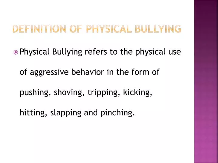 definition of physical bullying
