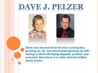 Dave J. Pelzer