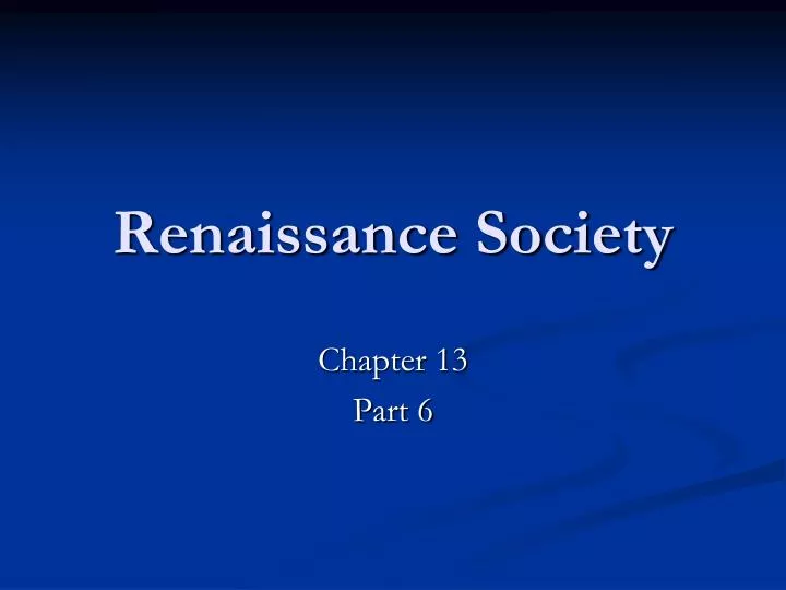 renaissance society