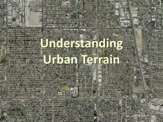 Understanding Urban Terrain