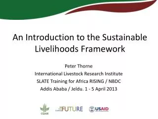 An Introduction to the Sustainable Livelihoods Framework