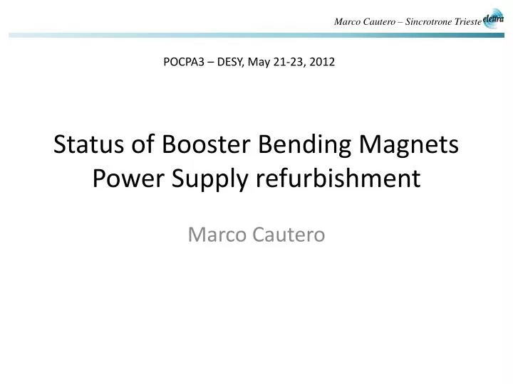 status of booster bending magnets power supply refurbishment