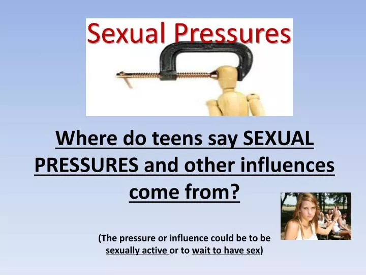 sexual pressures