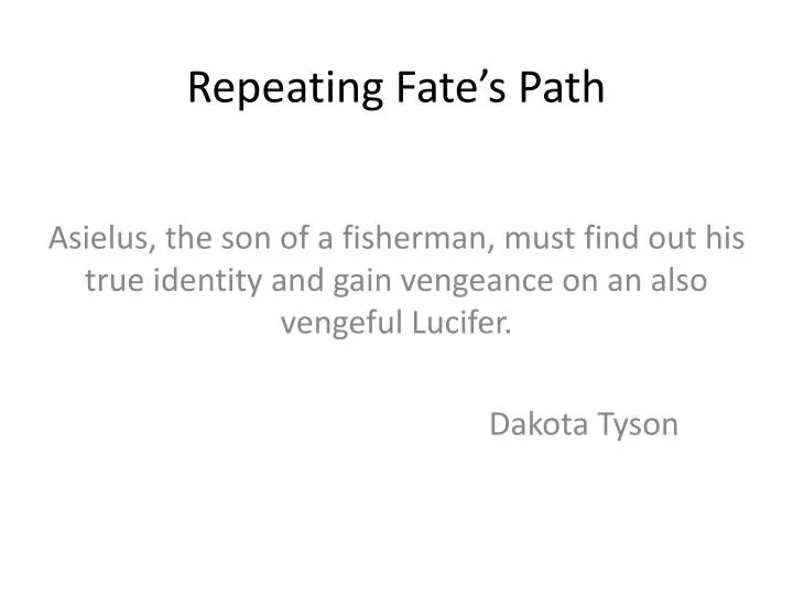 repeating fate s path