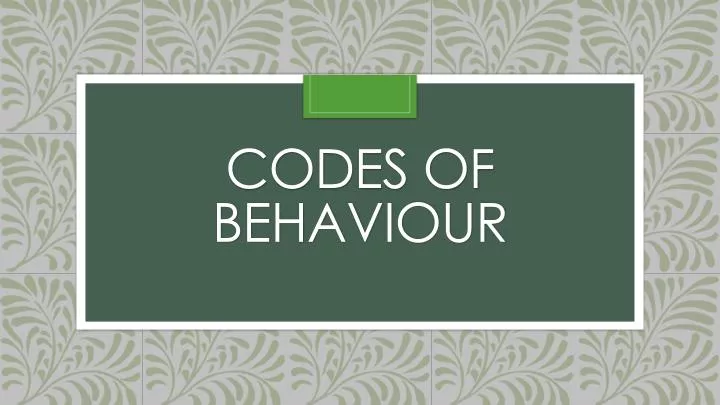 codes of behaviour