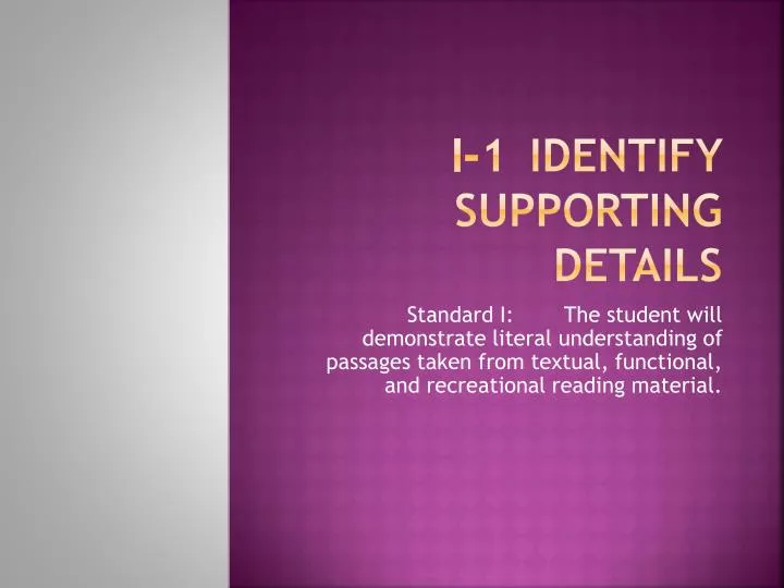 i 1 identify supporting details