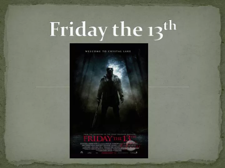 friday the 13 th