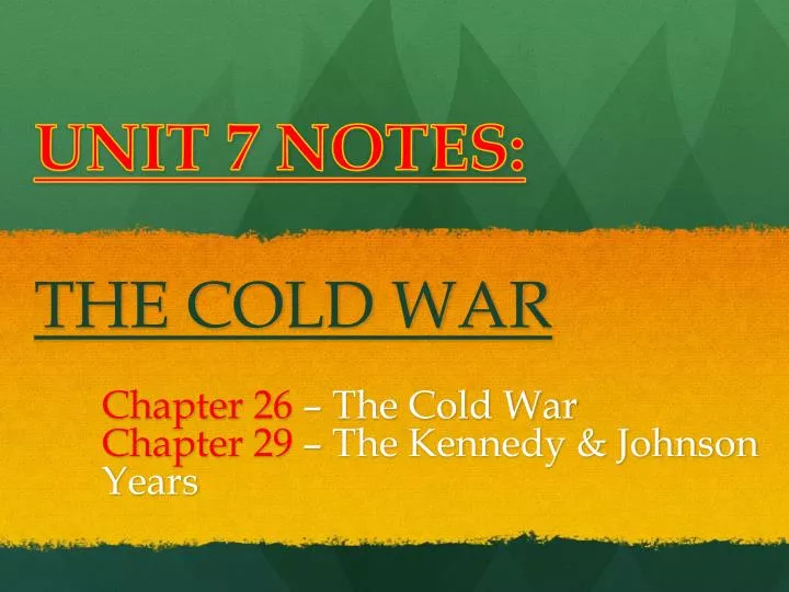 unit 7 notes the cold war