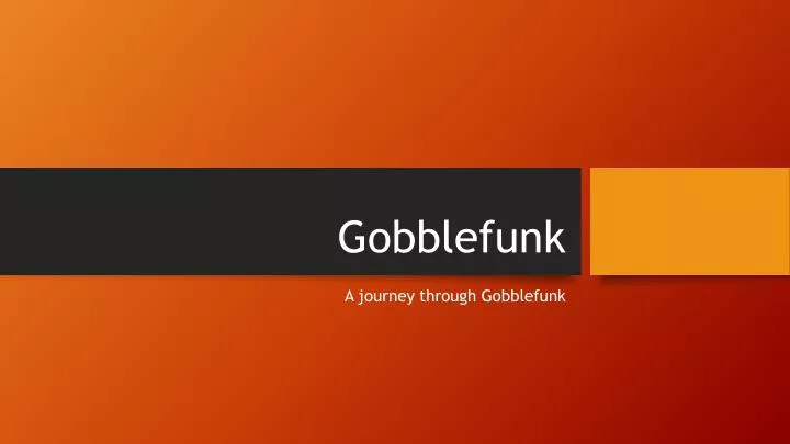 gobblefunk