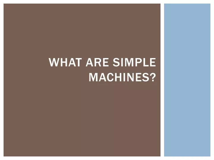what are simple machines