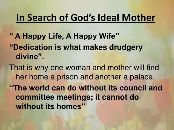 in search of god s ideal mother