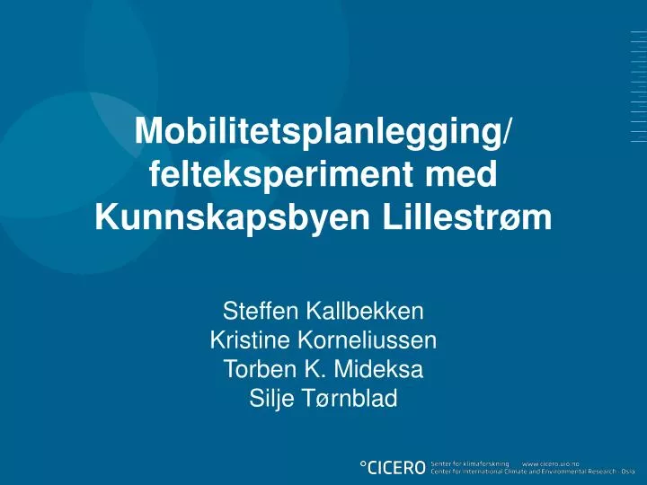 mobilitetsplanlegging felteksperiment med kunnskapsbyen lillestr m