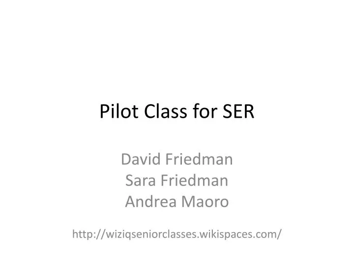 pilot class for ser