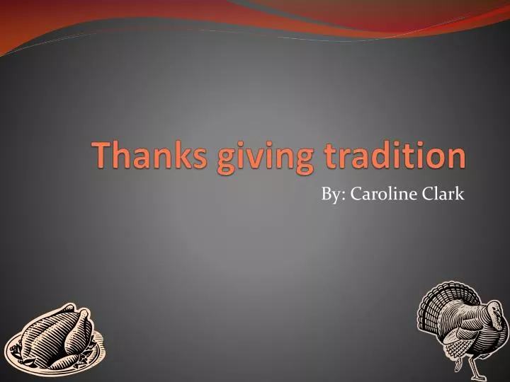 thanks giving tradition