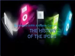 The history of the iPods