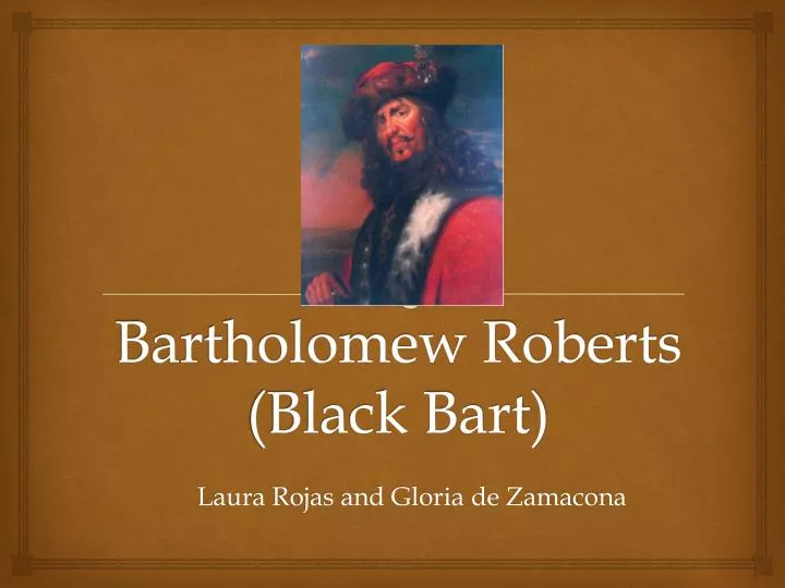 bartholomew roberts black bart