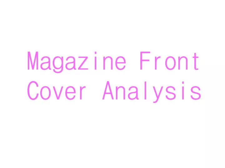magazine front cover analysis